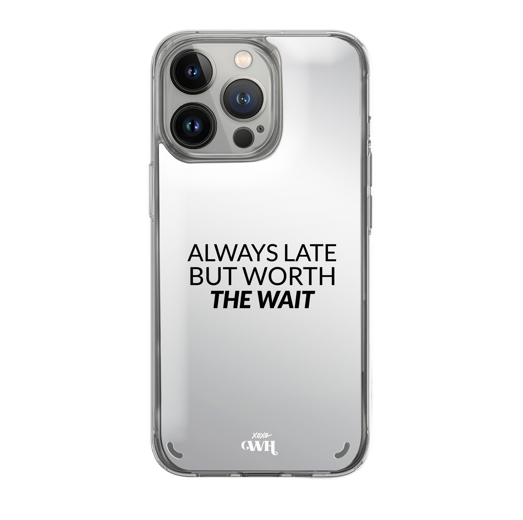 xoxo Wildhearts - iPhone 13 Pro Max - Always Late Mirror Case
